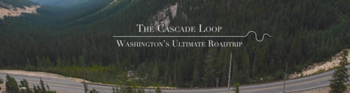 Tour The Cascade Loop Cascade Loop Tour - Washingtons Ultimate Road Trip